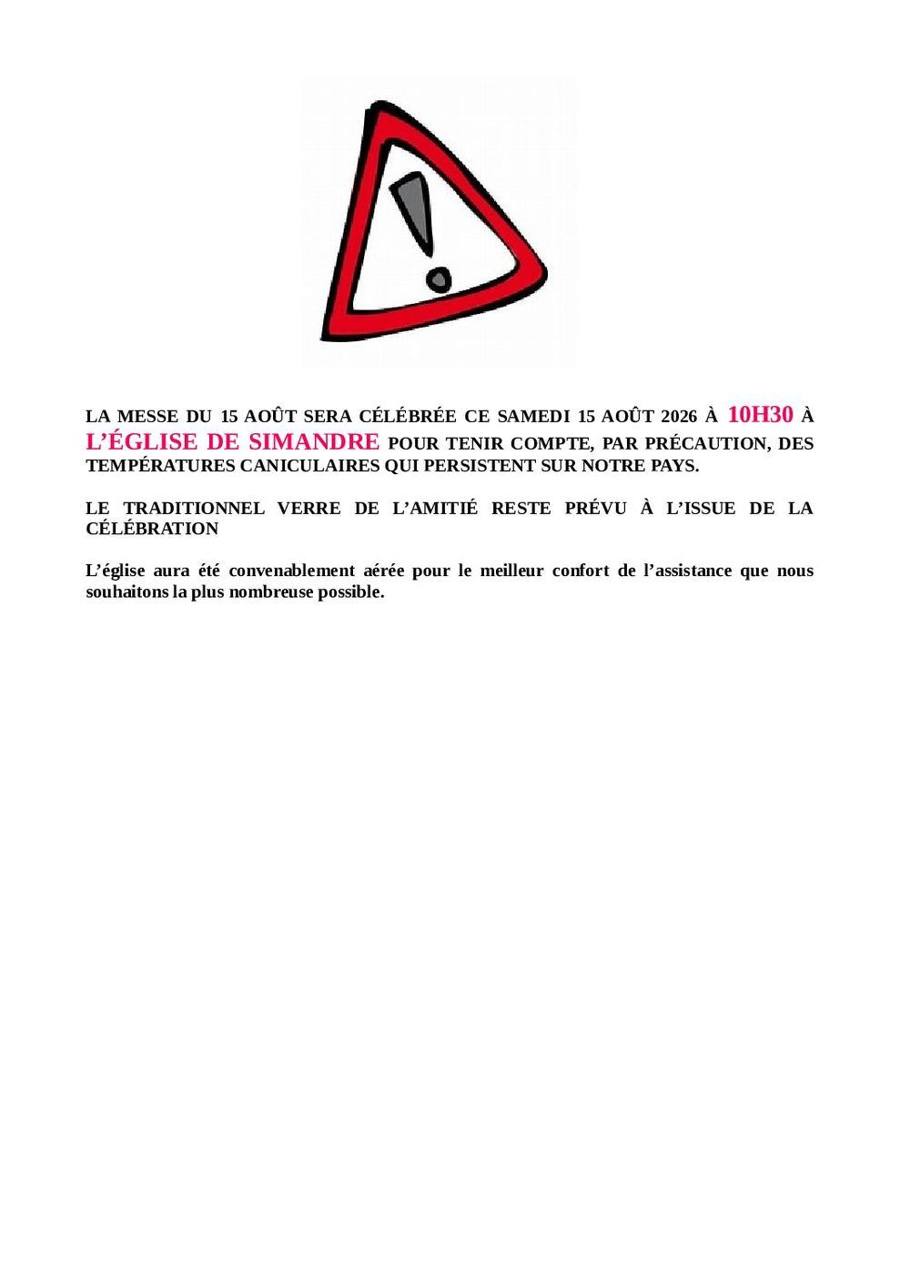 La messe du 15 août sera célébrée à 10h30 à l’église de Simandre !